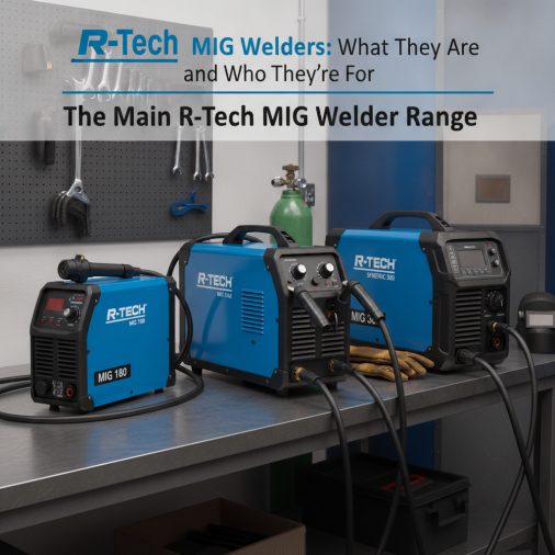 The Main R-Tech MIG Welder Range